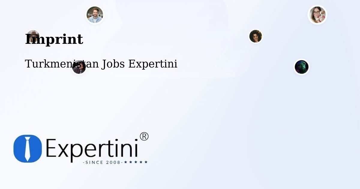 Imprint – Yylanly - Turkmenistan Jobs Expertini